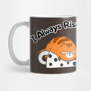 Laziness Champion: 'I Always Rise Above The Exercise' Tee Mug